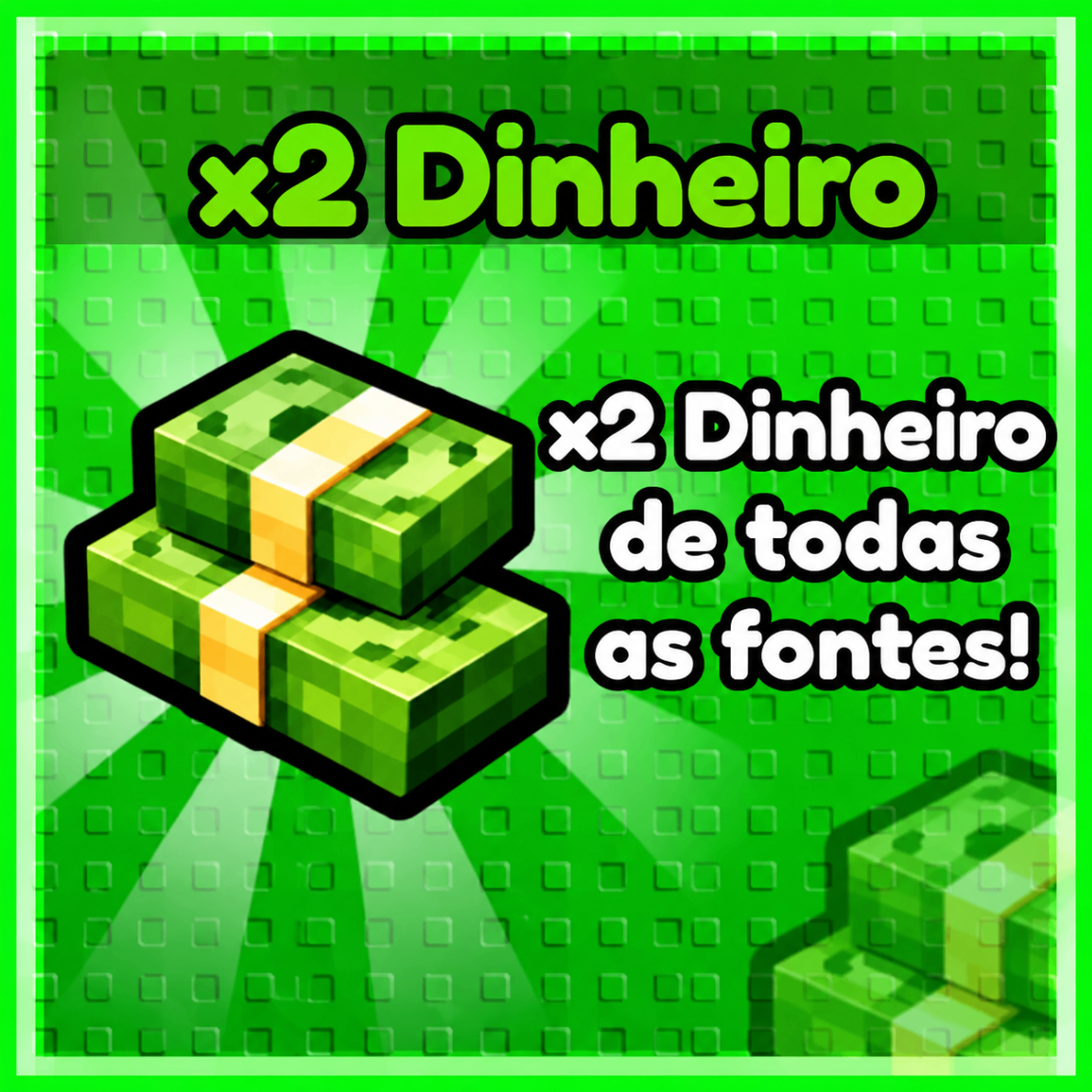 2x Dinheiro